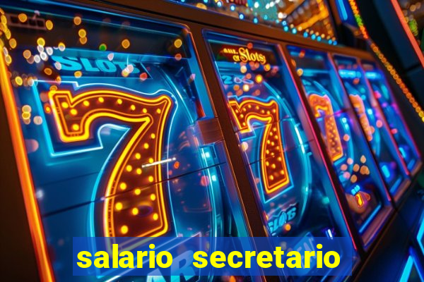 salario secretario de esportes